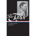 Peter Taylor: Complete Stories 1938-1959 (Loa #298)