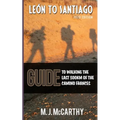 Leon to Santiago: A guide to walking the last 300km of the Camino Frances