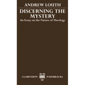 Discerning the Mystery: An Essay on the Nature of Theology