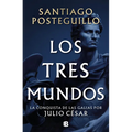 Los Tres Mundos / The Three Worlds