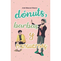 Dónuts, barbas y mancuernas
