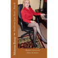 FemDom Law Firm - Part II: Mistress Jessica & Slave Nicholas