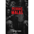Perras Malas
