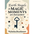 Earth Angels & Magic Moments