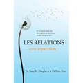 Les relations sans séparation (French)