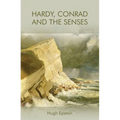 Hardy, Conrad and the Senses