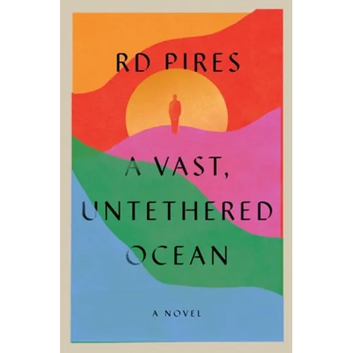 A Vast, Untethered Ocean