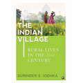 The Indian Village: Rural Lives in the 21st Century