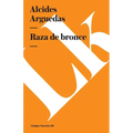 Raza de bronce