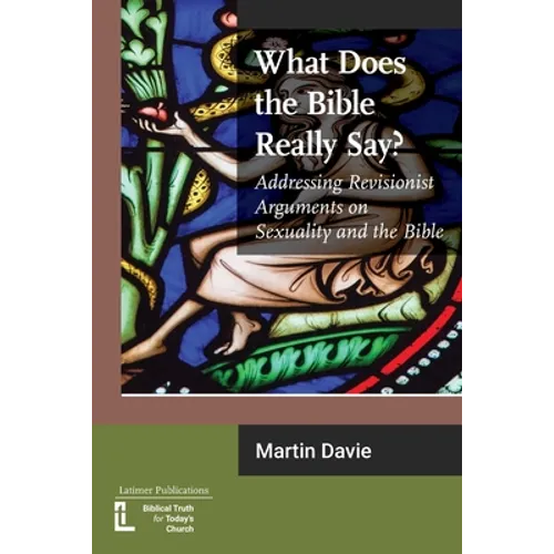 What Does the Bible Really Say?