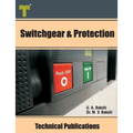 Switchgear & Protection: Fault Analysis, Earthing, Types of Relays, Apparatus Protection, Circuit Breakers