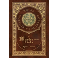 The Murder on the Links (Royal Collector's Edition) (Case Laminate Hardcover with Jacket)