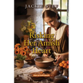 Risking Her Amish Heart