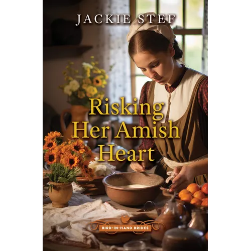 Risking Her Amish Heart