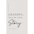 Grandpa, tell me your story (Hardback)