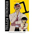 Yellow Stringer, Volume 1: Fake News Provocateurs