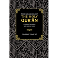 The Meaning of the Holy Qur'an: Complete Translation with Selected Notes
