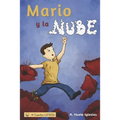 Mario y la nube: Un cuento para explicar la homosexualidad a los niños