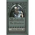 Melmoth the Wanderer (Illustrated and Annotated)