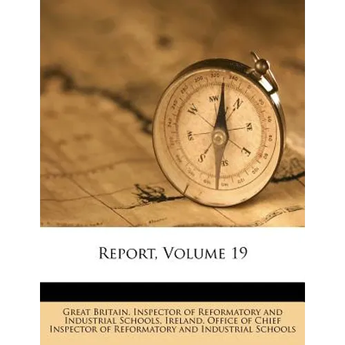 Report, Volume 19