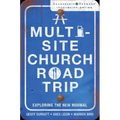 A Multi-Site Church Roadtrip: Exploring the New Normal
