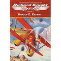 The Complete Adventures of Richard Knight, Volume 3