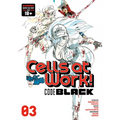 Cells at Work! Code Black 3