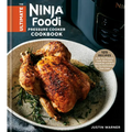 The Ultimate Ninja Foodi Pressure Cooker Cookbook: 125 Recipes to Air Fry, Pressure Cook, Slow Cook, Dehydrate, and Broil for the Multicooker That Cri