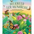 Milkweed for Monarchs