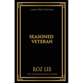 Seasoned Veteran: Discreet Edition