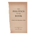 The Politics of the Book: A Study on the Materiality of Ideas