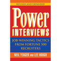 Power Interviews: Job-Winning Tactics from Fortune 500 Recruiters