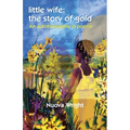 little wife: the story of gold