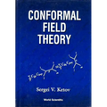 Conformal Field Theory