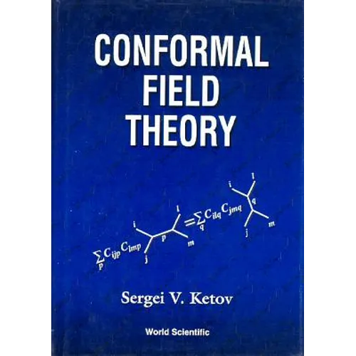 Conformal Field Theory