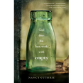 God Does His Best Work with Empty