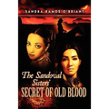 The Sandoval Sisters' Secret of Old Blood