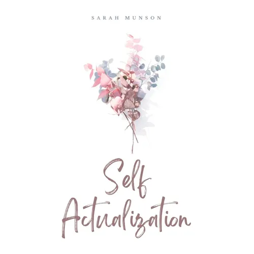 Self Actualization
