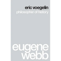 Eric Voegelin: Philosopher of History