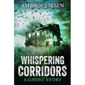 Whispering Corridors