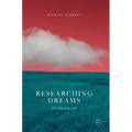 Researching Dreams: The Fundamentals