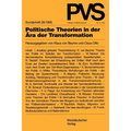 Politische Theorien in Der Ära Der Transformation