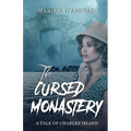 The Cursed Monastery