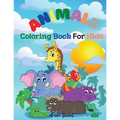 Animals Coloring book for kids: Cute Animals: Relaxing Colouring Book for Kids Ages 3-8, Boys and Girls, Easy to color