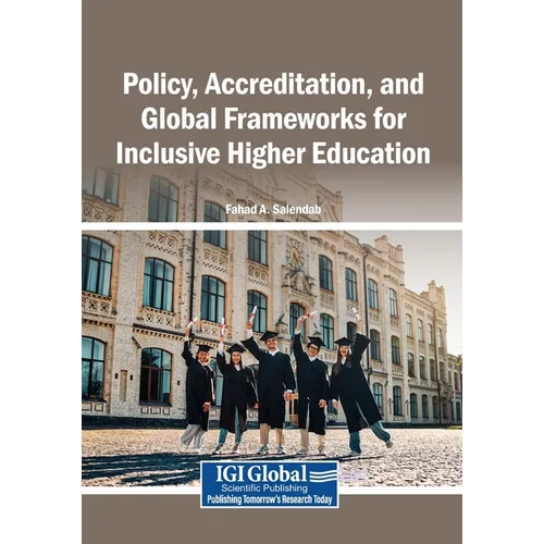 Policy, Accreditation, and Global Frameworks for Inclusive Higher Education