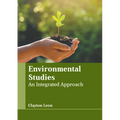 Environmental Studies: An Integrated Approach
