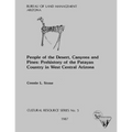 People of the Desert, Canyons and Pines: Prehistory of the Patayan Country in West Central Arizona