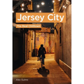 Photographers' America: Jersey City - The Real Chilltown