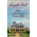 She Always Wore Red