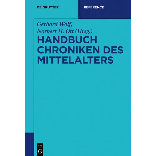 Handbuch Chroniken des Mittelalters